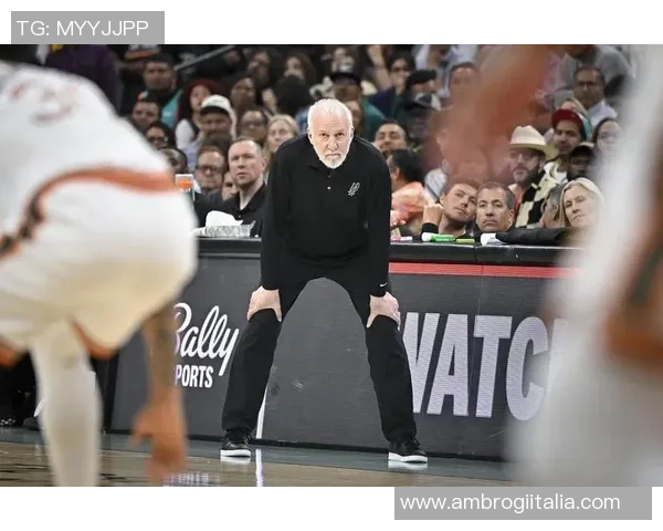 波波维奇续签三年合同74岁传奇教练继续带领文班追逐梦想